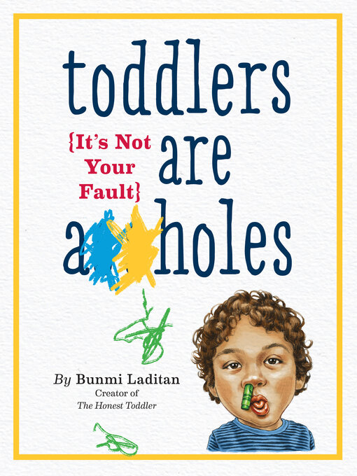 Cover image for Toddlers Are A**holes